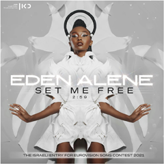 Eden Alene (Израиль) — Set Me Free