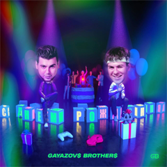 GAYAZOV$ BROTHER$ — С днём рождения