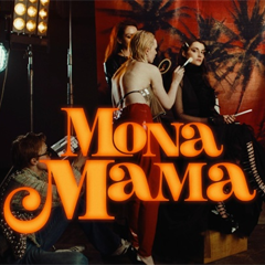 MONA — Мама
